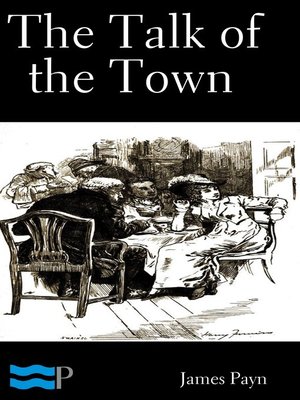 cover image of The Talk of the Town Volume 1 of 2